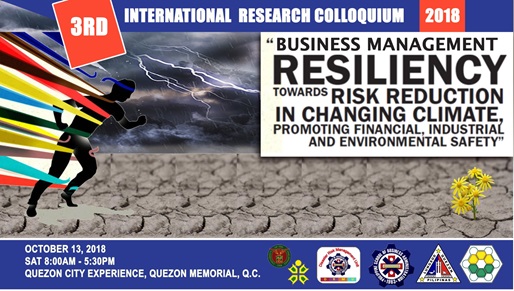 PSBA-Manila Graduate School of Business will hold its 3rd International Research Colloquium on the International Day for Disaster Reduction 2018