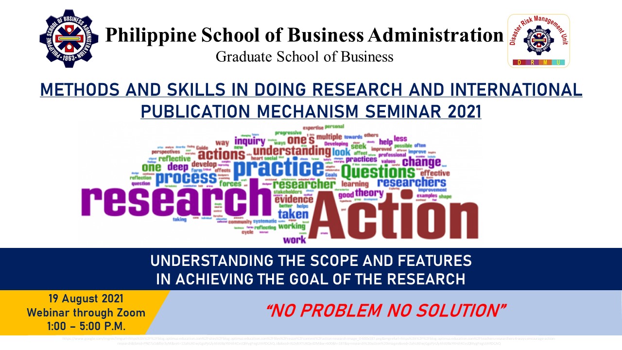 RESEARCH WEBINAR ON METHODS AND SKILLS IN DOING RESEARCH AND INTERNATIONAL PUBLICATION MECHANISM
